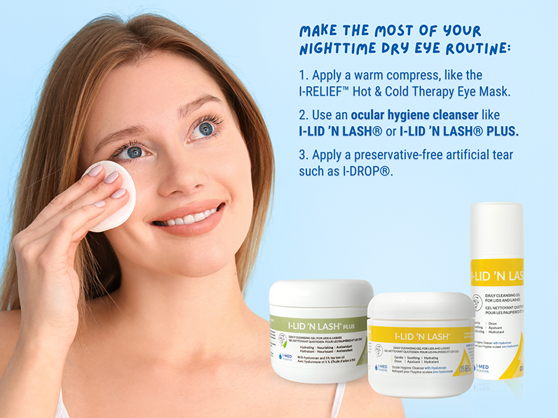 Night Time Dry Eye Routine